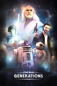 Star Wars: Generations Star Wars: Generations