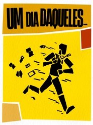 Um Dia Daqueles...) Um Dia Daqueles... ()