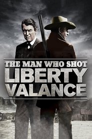 The Man Who Shot Liberty Valance (1962) HD