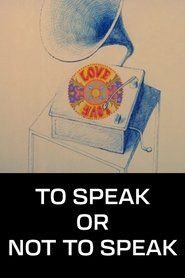 Poster To Speak or Not to Speak 1972
