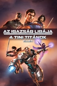 Az Igazság Ligája a Tini Titánok ellen (2016)