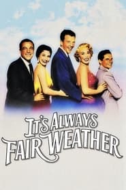 It's Always Fair Weather постер