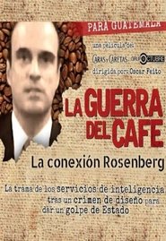 Poster La guerra del café. La conexión Rosenberg 2015