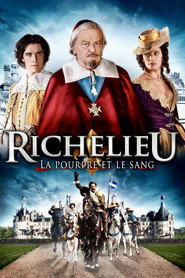 Richelieu, la pourpre et le sang
