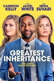 The Greatest Inheritance (2022) The Greatest Inheritance (2022)