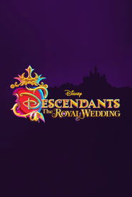 Watch Descendants: The Royal Wedding (2021)