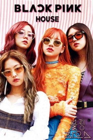 Poster BLACKPINK HOUSE - Season 1 2018