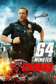 Regarder 64 minutes chrono en streaming – FILMVF