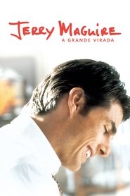 Jerry Maguire: A Grande Virada Online Dublado em HD