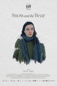 Snow and the Bear постер