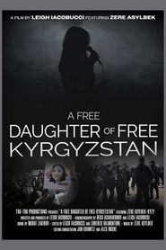 A Free Daughter of Free Kyrgyzstan