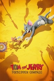 Tom and Jerry: Forbidden Compass (2025)