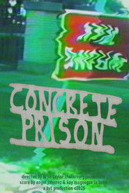 Concrete Prison (2025)