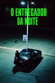 Assistir O Entregador da Noite Online