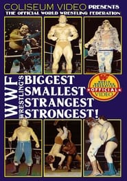 Poster WWF's Biggest, Smallest, Strangest, Strongest