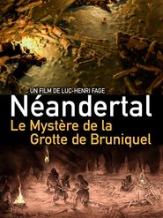 Poster Neanderthal: The Mystery of the Bruniquel Cave