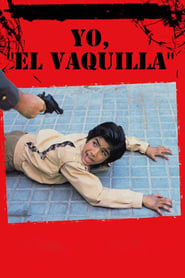 Yo, ‘El Vaquilla’ (1985)