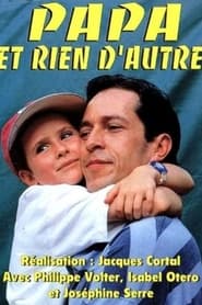 Poster Papa et rien d'autre