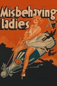 Misbehaving Ladies 1931