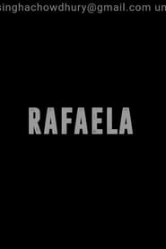 مشاهدة فيلم Rafaela 2021 مترجم أون لاين بجودة عالية