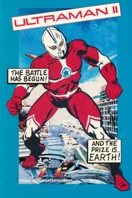Ultraman II: The Further Adventures of Ultraman (1983)