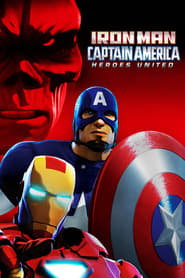 Iron Man and Captain America: Heroes United постер