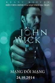 Sát Thủ John Wick: Mạng Đổi Mạng