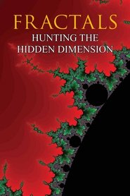 Poster Fractals: Hunting the Hidden Dimension 2008