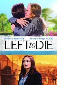 Left to Die постер