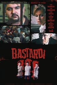 Bastardi III (2012)