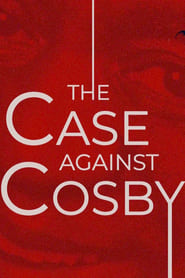 The Case Against Cosby poster