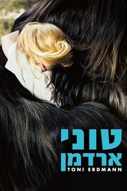 טוני ארדמן / Toni Erdmann לצפייה ישירה