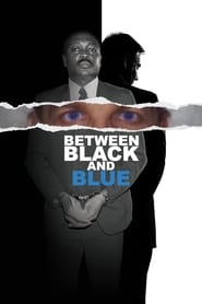 Between Black and Blue poster