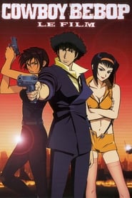 Voir Cowboy Bebop streaming complet gratuit | film streaming, streamizseries.net