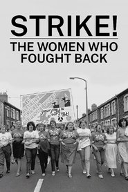 Strike! The Women Who Fought Back (2024)