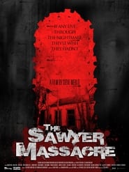 The Sawyer Massacre постер
