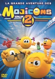 La grande aventure des Mojicons 2 La grande aventure des Mojicons 2