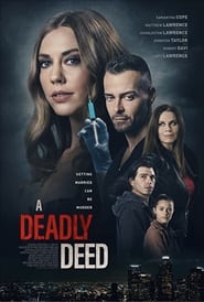 مشاهدة فيلم A Deadly Deed 2021 مترجم أون لاين بجودة عالية