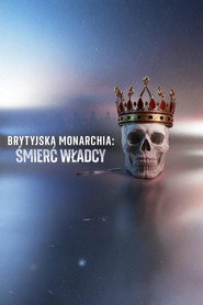 Plakat — Brytyjska monarchia: Śmierć władcy