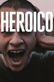 Heroico (2023) Cliver HD - Legal - ver Online & Descargar