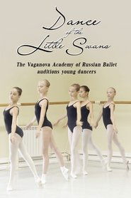 Poster Dance of the Little Swans: Vaganova Academy Auditions Young Dancers