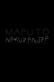 Maputo Nakuzandza постер