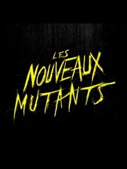 Les Nouveaux Mutants