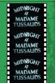 Poster Midnight at Madame Tussaud's