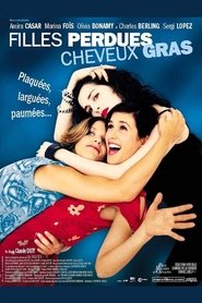 Film Filles perdues, cheveux gras streaming