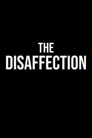 The Dissatisfaction (rough cut)