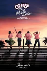 Grease: Rise of the Pink Ladies постер