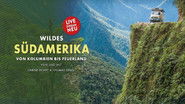 Wildes Südamerika