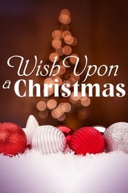 Wish Upon a Christmas постер