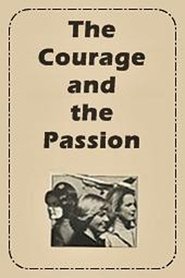 Poster The Courage and the Passion